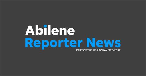 abilene reporter news|More.